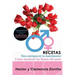 Recetas para Enriquecer tu Matrimonio: Como mantener las llamas del amor