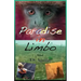 Paradise in Limbo