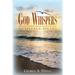 God Whispers: As Silence Speaks