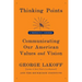 Thinking Points: Communicating Our American Values and Vision