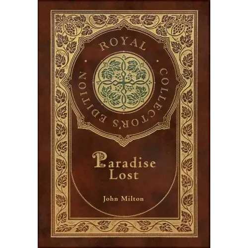 Paradise Lost (Royal Collector's Edition) (Case Laminate Hardcover with Jacket)