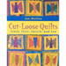Cut-Loose Quilts - Print on Demand Edition