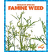 Famine Weed
