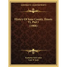 History Of Kane County, Illinois V1, Part 1 (1908)