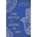 From Gratitude to Blessings and Back