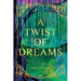 A Twist of Dreams