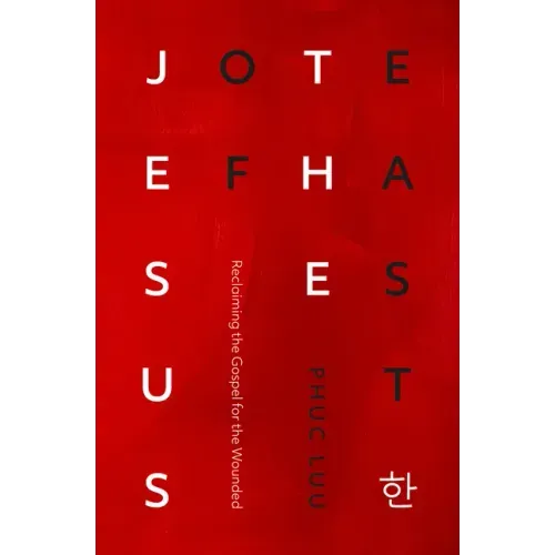 Jesus of the East: Reclaiming the Gospel for the Wounded