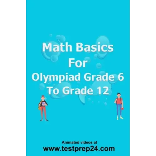 Math basics for Olympiad Grade 6 to Grade 12