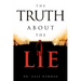 The Truth about the Lie