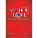 The Author of Love: Understanding a Misunderstood God