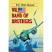 We Band of Brothers