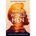 The Inner World of Men: A Woman's Guide to Understanding Men