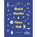 Musical Education & Fitness Walk