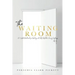 The Waiting Room: A 7-Week Devotional for healing & self-reflection during singleness