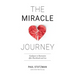 The Miracle Journey: Guideposts to Restoration After Heartbreak and Loss