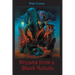 Dreams from a Black Nebula