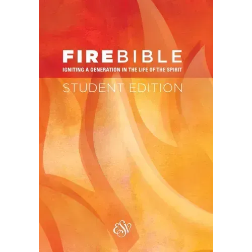 Fire Bible-ESV-Student