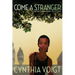 Come a Stranger
