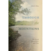 Through the Mountains: The French Broad River and Time