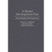 A Model Development Plan: New Strategies and Perspectives