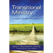 Transitional Ministry: A Time of Opportunity