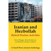 Iranian and Hezbollah Hybrid Warfare Activities: A Small Wars Journal Anthology