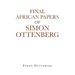 Final African Papers of Simon Ottenberg
