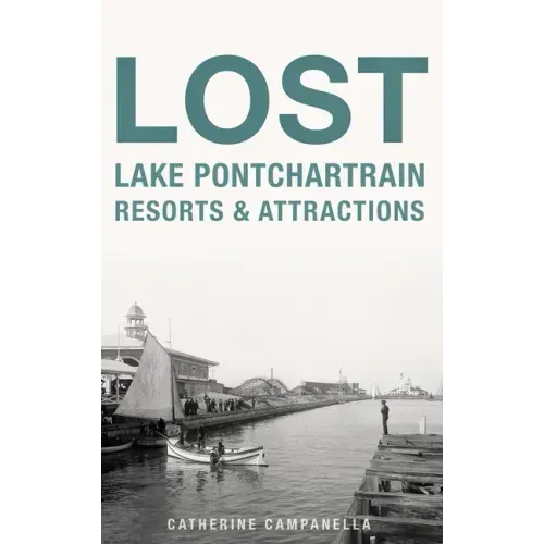 Lost Lake Pontchartrain Resorts and Attractions