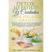 Detox Hepático Y Cuidados Para Hígado Graso: Dieta, Alimentos Y Recursos Naturales Para La Salud del Hígado, Intestino Permeable, Pérdida de Peso, Sal