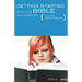 Getting Started with the Bible: A Guide for Complete Beginners