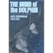 The Mind of the Dolphin: A Nonhuman Intelligence