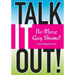 Talk it OUT-No More Gay Shame