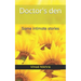 Doctor's den: Some intimate stories