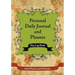 Personal Daily Journal and Planner - Day Log Book