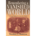 Remembering a Vanished World: A Jewish Childhood in Interwar Poland
