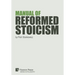 Manual of Reformed Stoicism