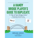 A Handy Bridge Player's Guide to Duplicate: "A Tale of Twin Bridge Clubs" Stamford BC Lincolnshire UK and MObridge Ontario Canada