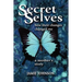 Secret Selves: How Their Changes Changed Me