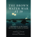 The Brown Water War at 50: A Retrospective on the Coastal and Riverine Conflict in Vietnam