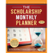 The Scholarship Monthly Planner 2024-2025