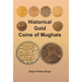 Historical Gold Coins of Mughals