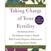 Taking Charge of Your Fertility: 20th Anniversary Edition