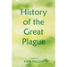 History of the Great Plague