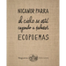 Ecopoemas Nicanor Parra: El Cielo Se Está Cayendo a Pedazos