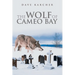 The Wolf of Cameo Bay