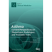 Asthma: Current Perspectives on Phenotypes, Endotypes, and Treatable Traits