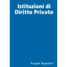 Istituzioni di Diritto Privato