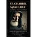 St. Charbel Makhlouf Novena Prayerbook: The Miracle Worker of Lebanon
