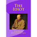 The Idiot