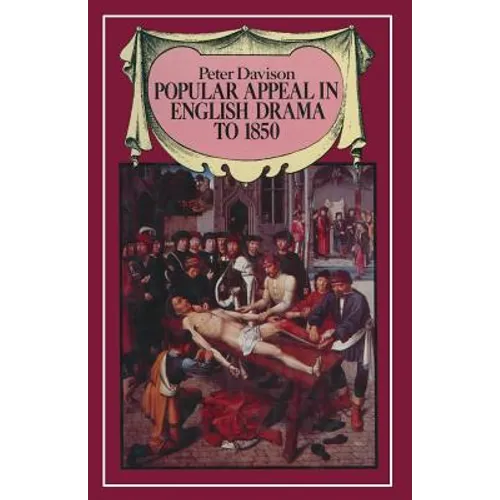 Popular Appeal in English Drama to 1850